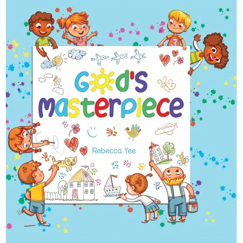 God's Masterpiece - Hardcover