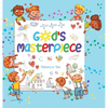 God's Masterpiece - Hardcover
