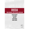 Russia: From Workers' State to State Capitalism - Paperback
