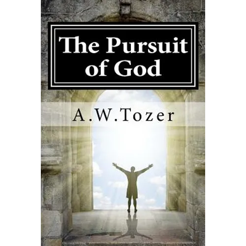 The Pursuit of God - Paperback