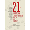 21: Russian Short Prose from the Odd Century - Paperback