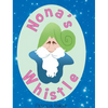 Nona's Whistle - Hardcover