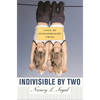 Indivisible by Two: Lives of Extraordinary Twins - Paperback