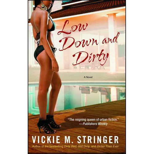 Low Down and Dirty - Paperback