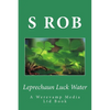 Leprechaun Luck Water - Paperback