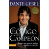 El código del campeón nueva edición: Siempre que quieras podrás cambiar tu estrella - Paperback
