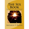 The Sex Book: Unraveling The Mystery of Sexual Intercourse - Paperback