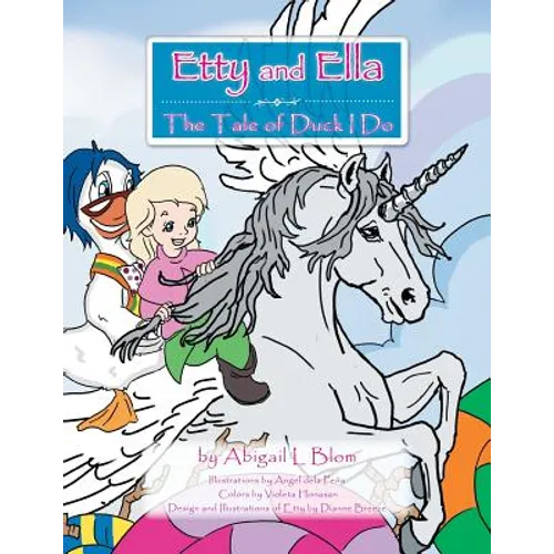 Etty & Ella: The Tale of Duck I Do - Paperback