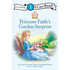 Princess Faith's Garden Surprise: Level 1 - Paperback