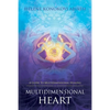 Multidimensional Heart: A Guide to Multidimensional Healing - Paperback