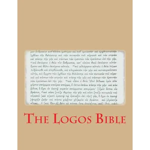 The Logos Bible - Paperback