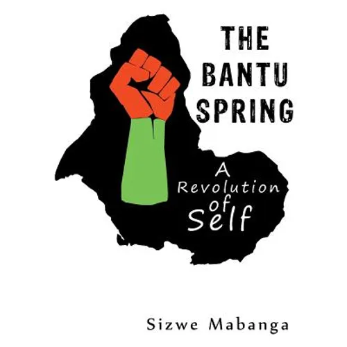 The Bantu Spring - Paperback