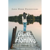 Gone Fishing: The Hook - Paperback