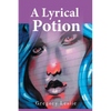 A Lyrical Potion - Paperback