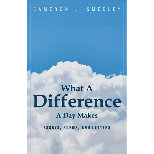 What A Difference A Day Makes - Paperback