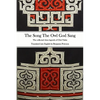 The Song The Owl God Sang: The collected Ainu legends of Chiri Yukie - Paperback