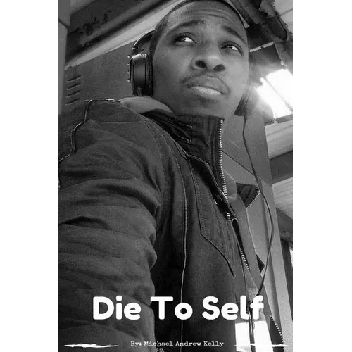 Die To Self - Paperback