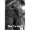 Die To Self - Paperback