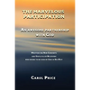 The Marvelous Participation: An Awesome Partnership with God - Paperback