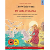 The Wild Swans - De vilda svanarna (English - Swedish) - Paperback