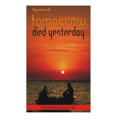 Tomorrow Died Yesterday - Paperback