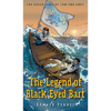The Legend of Black Eyed Bart, Book 4: The Adventures of Tom and Andy - Hardcover