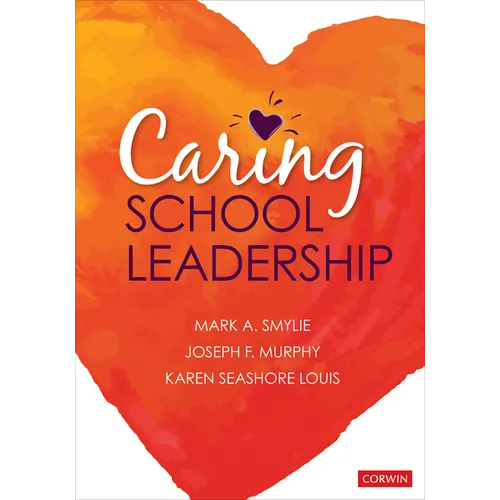 Caring School Leadership - Paperback