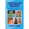 Choose Your Own Soap-Making Adventure (B&w): Everything You Need to Know to Make Your Own Soap. - Paperback