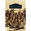 Cass County - Hardcover