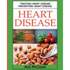 Heart Disease: Treating Heart Disease: Preventing Heart Disease - Paperback