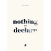 Nothing to Declare - Paperback