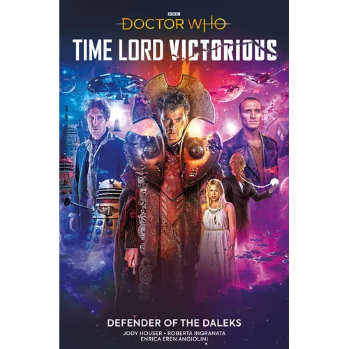 Doctor Who: Time Lord Victorious: Defender of the Daleks (Graphic Novel) - Paperback