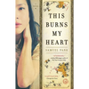 This Burns My Heart - Paperback