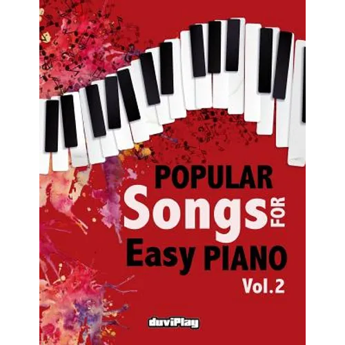 Popular Songs for Easy Piano. Vol 2 - Paperback