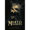 Mortis Maledictum: A Collection of Cosmic Grimdark Fantasy Stories - Paperback