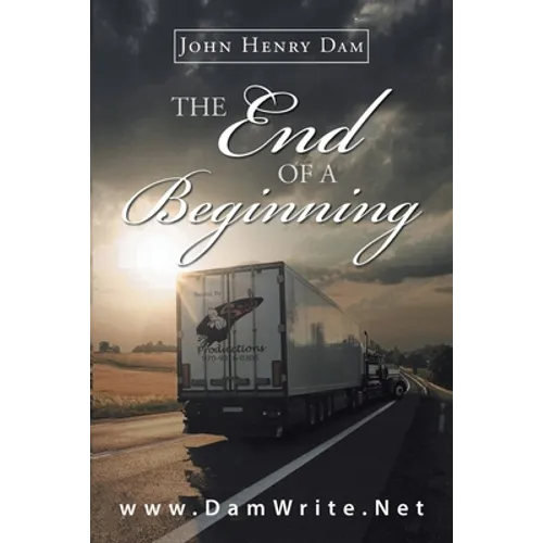 The End Of A Beginning - Paperback