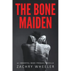 The Bone Maiden: An Immortal Wake Prequel Novella - Paperback