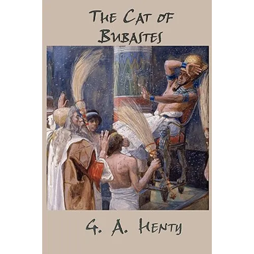 The Cat of Bubastes: A Tale of Ancient Egypt - Paperback