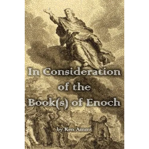 In Consideration of the Book(s) of Enoch - Paperback