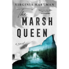 The Marsh Queen - Paperback