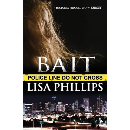 Bait: Includes the prequel story Target - Paperback