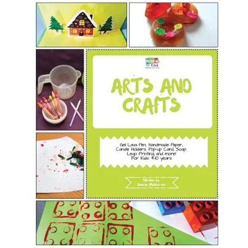 Arts and Crafts: Activity Pack with Arts and Craft Projects: 4-10 Year Old Kids! - Paperback