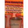 Fire Assaying - Paperback