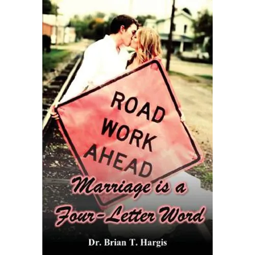 Marriage is a Four-Letter Word - Paperback