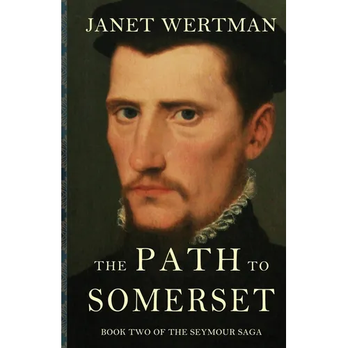 The Path to Somerset - Paperback