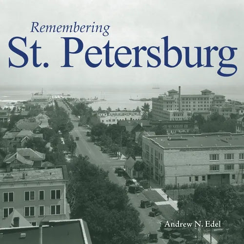 Remembering St. Petersburg - Paperback
