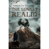 The Lowest Realm - Paperback
