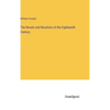 The Novels and Novelists of the Eighteenth Century - Hardcover