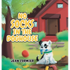 No Socks in the Doghouse - Hardcover