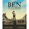 A Ben of All Trades: The Most Inventive Boyhood of Benjamin Franklin - Hardcover